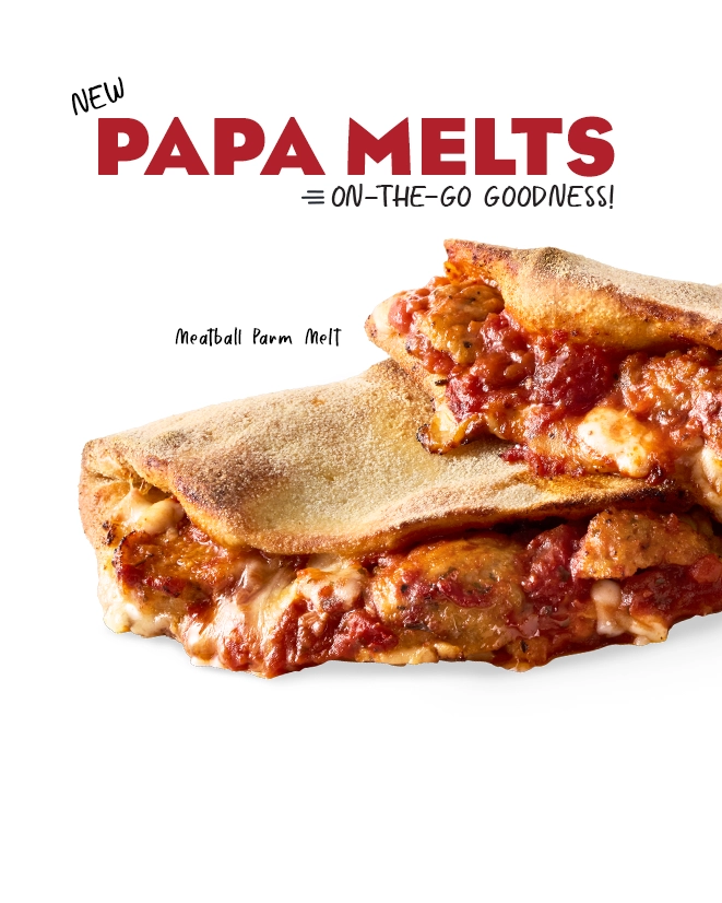 The NEW Papa Melts. On-The Go. Try the Meatball Parm Melt at Papa Gino's today.